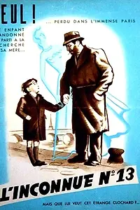 Главный постер фильма «L'inconnue n° 13 (1949)»