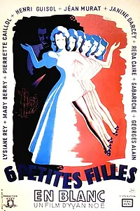 Постер к фильму «Six petites filles en blanc (1941)»