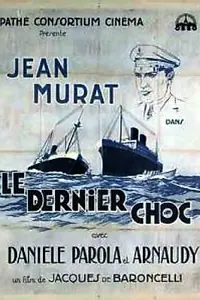 Постер к фильму «Le dernier choc (1932)»