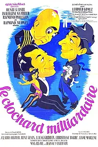 Главный постер фильма «Le clochard milliardaire (1951)»