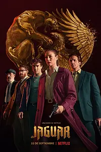 Главный постер сериала «Ягуар (2021)»