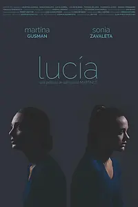 Постер к фильму «Lucía (2020)»