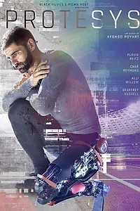 Постер к фильму «Protesys (2020)»