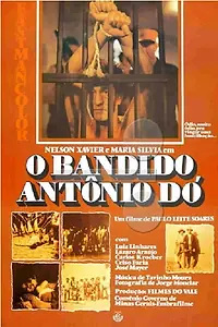Постер к фильму «O Bandido Antonio Do (1978)»