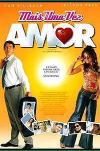 Постер к фильму «Еще раз любовь (2005)»