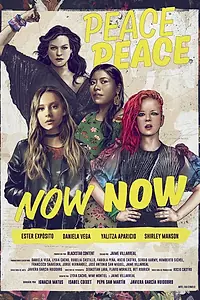 Постер к сериалу «Peace Peace Now Now (2021)»