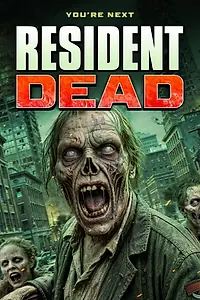 Постер к фильму «Resident Dead (2026)»