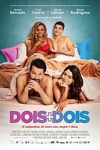 Постер к фильму «Dois Mais Dois (2021)»