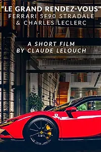 Постер к фильму «Le Grand Rendez-Vous (2020)»