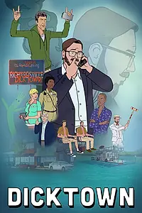 Постер к мультсериалу «Dicktown (2020)»