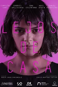 Постер к фильму «Lejos de Casa (2020)»