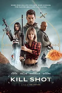 Постер к фильму «Kill Shot (2023)»