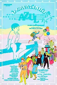 Постер к фильму «O Cavalinho Azul (1984)»