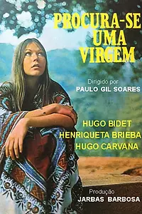 Главный постер фильма «Procura-se Uma Virgem (1971)»