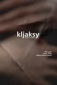 Постер к фильму «Kljaksy (2020)»