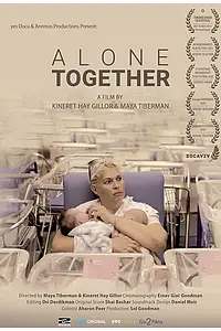 Главный постер фильма «Вместе поодиночке (2019)»