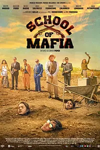 Постер к фильму «School of Mafia (2021)»