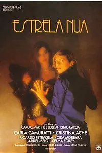 Главный постер фильма «Обнаженная звезда (1984)»