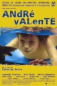 Постер к фильму «Андре Валенте (2004)»