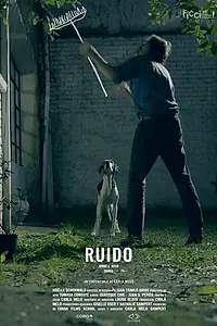 Постер к фильму «Ruido (2019)»