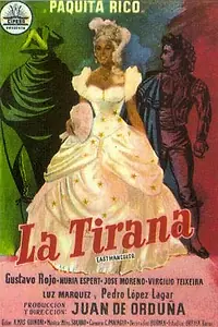 Главный постер фильма «La tirana (1958)»