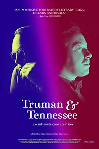 Главный постер фильма «Truman & Tennessee: An Intimate Conversation (2020)»