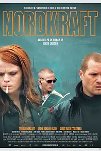 Постер к фильму «Северная сила (2005)»
