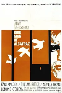 Главный постер фильма «Любитель птиц из Алькатраса (1962)»