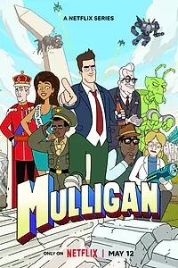 Главный постер мультсериала «Маллиган (2023)»