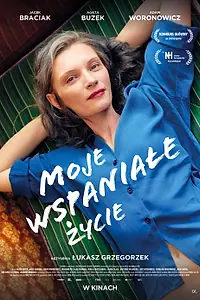 Постер к фильму «Моя чудесная жизнь (2021)»