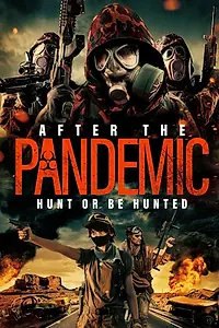 Главный постер фильма «After the Pandemic (2022)»