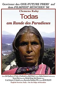Постер к фильму «Todas - Am Rande des Paradieses (1996)»