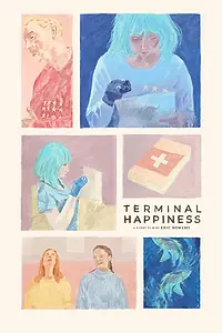 Постер к фильму «Terminal Happiness (2020)»