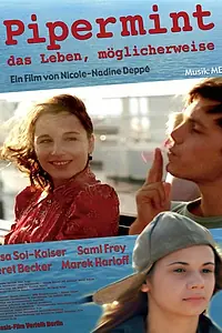 Главный постер фильма «Пайперминт... Возможная жизнь (2004)»