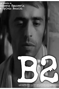 Постер к фильму «B2 (2001)»