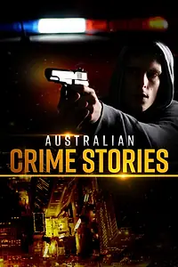 Постер к сериалу «Australian Crime Stories (2016)»