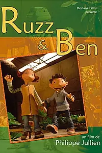 Постер к мультфильму «Ruzz et Ben (2005)»
