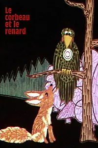 Главный постер мультфильма «Le corbeau et le renard (1969)»