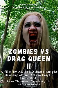 Постер к фильму «Zombies vs Drag Queen II (2020)»