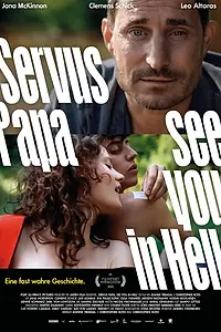 Постер к фильму «Servus Papa - See You in Hell (2022)»