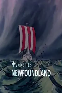 Главный постер мультфильма «Canada Vignettes: Newfoundland (1978)»