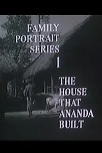 Главный постер фильма «The House That Ananda Built (1968)»