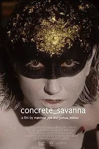 Постер к фильму «Бетонная Саванна (2021)»