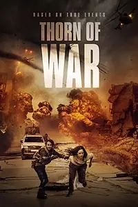 Постер к фильму «Thorn of War»
