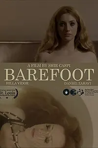 Постер к фильму «Barefoot (2018)»