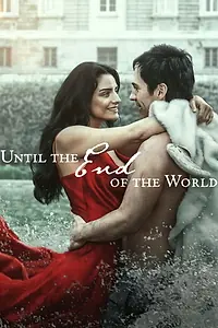 Постер к фильму «Hasta el fin del mundo (2026)»