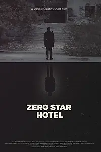 Постер к фильму «Zero Star Hotel (2016)»