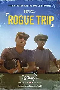 Постер к сериалу «Rogue Trip (2020)»