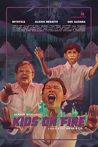 Главный постер фильма «Kids on Fire (2020)»