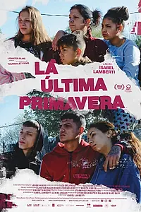 Постер к фильму «La última primavera (2020)»